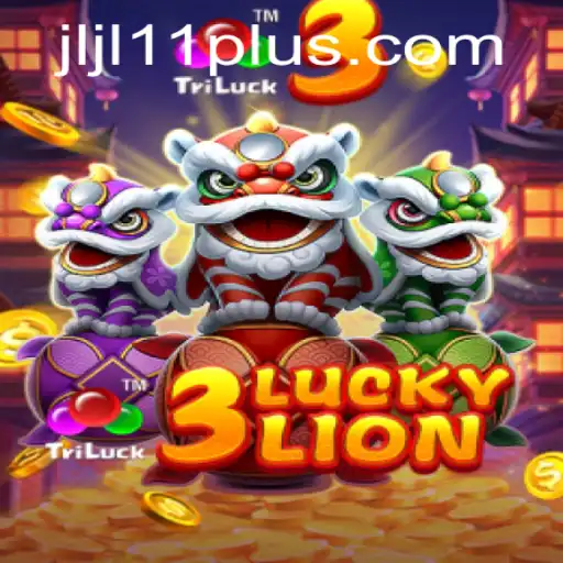 Exploring the Thrills of 3LUCKYLION and the Intriguing JLJL 11